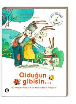 Olduğun Gibisin
