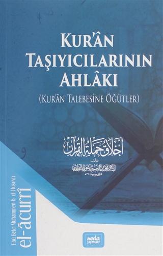 Kur'an Taşıyıcılarının Ahlakı