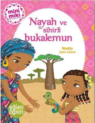 Nayah ve Sihirli Bukalemun