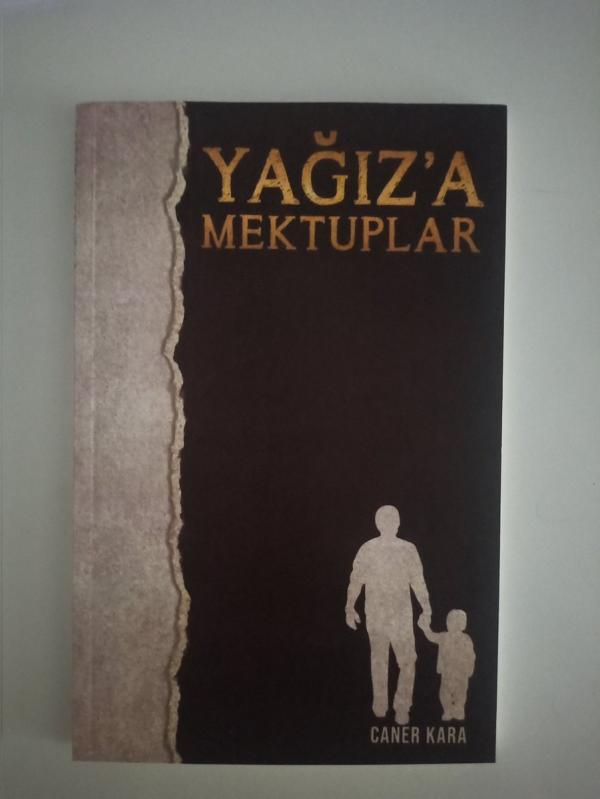 Yağız'a Mektuplar