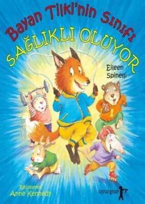 Bayan Tilki’ nin Sınıfı Sağlıklı Oluyor
