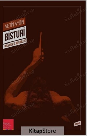 Bisturi: Huzursuz Metinler