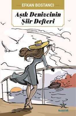 Aşık Denizcinin Şiir Defteri
