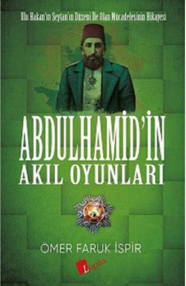Abdülhamit'in Akıl Oyunları