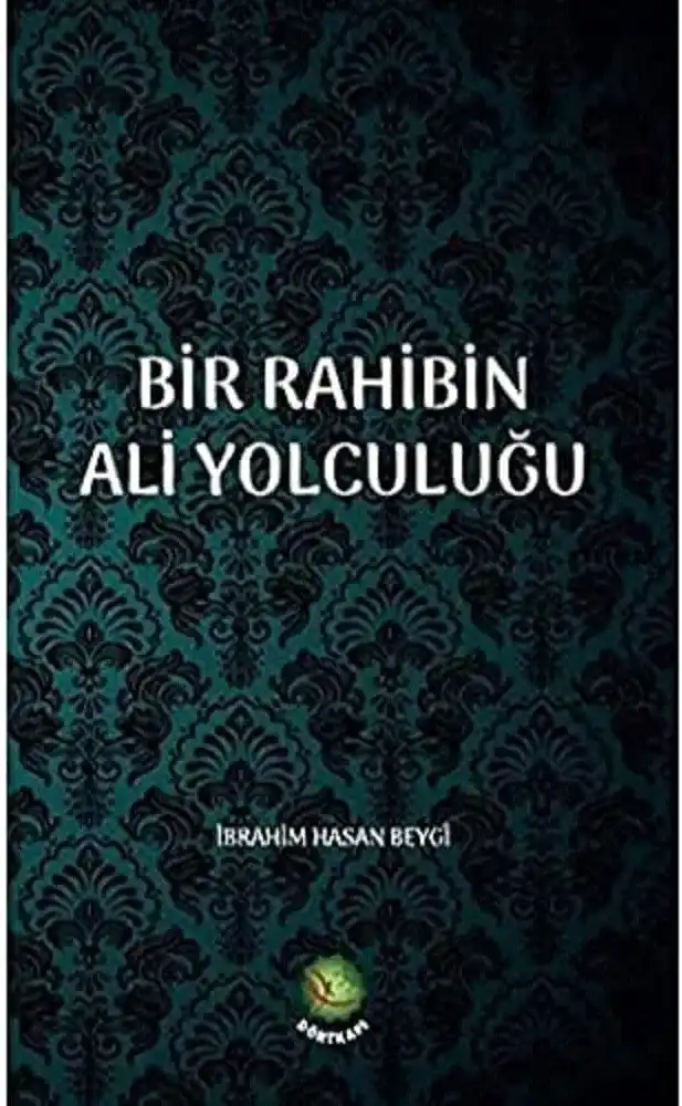 Bir Rahibin Ali Yolculuğu