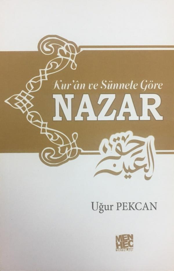 Kuran Ve Sünnete Göre Nazar