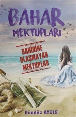 Bahar Mektupları