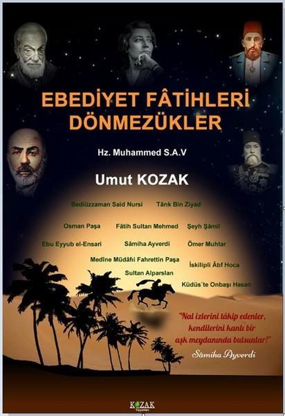 Ebediyet Fatihleri Dönmezükler