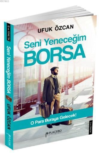 Seni Yeneceğim Borsa