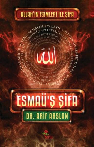 Esmaü'ş Şifa