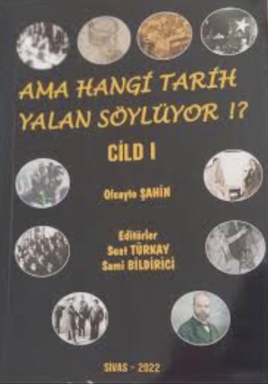 Ama Hangi Tarih Yalan Söylüyor Cilt 1