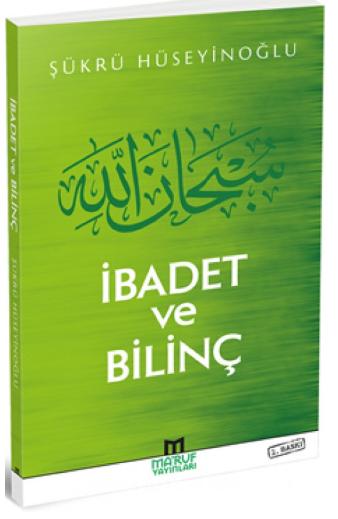 İbadet ve Bilinç