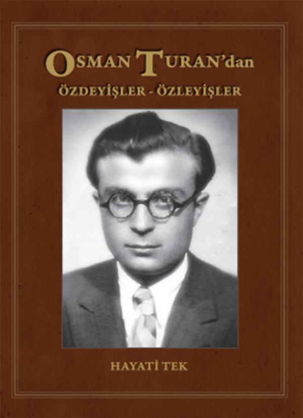 Osman Turan'dan Özdeyişler-Özleyişler