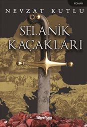 Selanik Kaçakaları