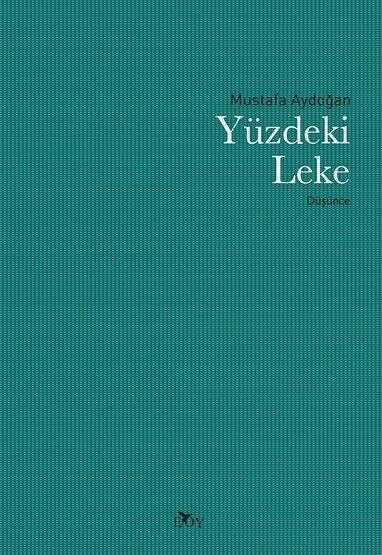 Yüzdeki Leke