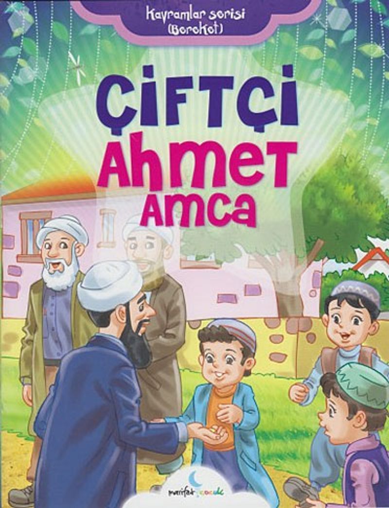 Çiftçi Ahmet Amca