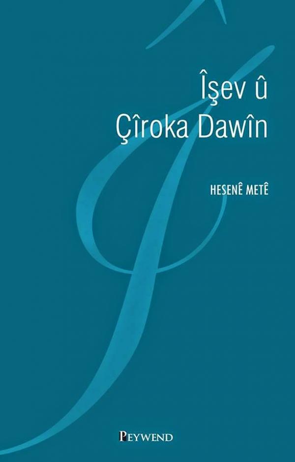 Îşev û Çîroka Dawîn — Hesenê Metê