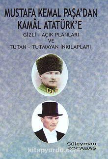 Mustafa Kemal Paşa'dan Kamal Atatürk'e