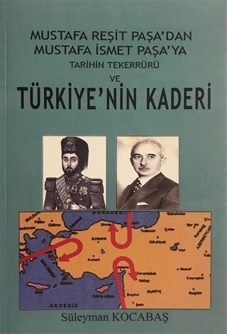 Tarihin Tekerrürü ve Türkiye'nin Kaderi
