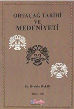 Ortaçağ Tarihi ve Medeniyeti