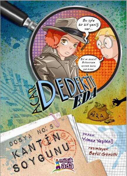 Acar Dedektif Eda - Kantin Soygunu