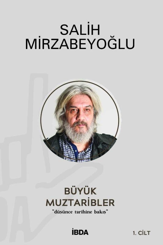 Büyük Muztaribler 1