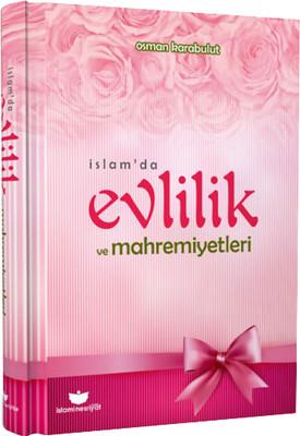 İslam'da Evlilik ve Mahremiyetleri