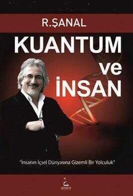 Kuantum ve İnsan