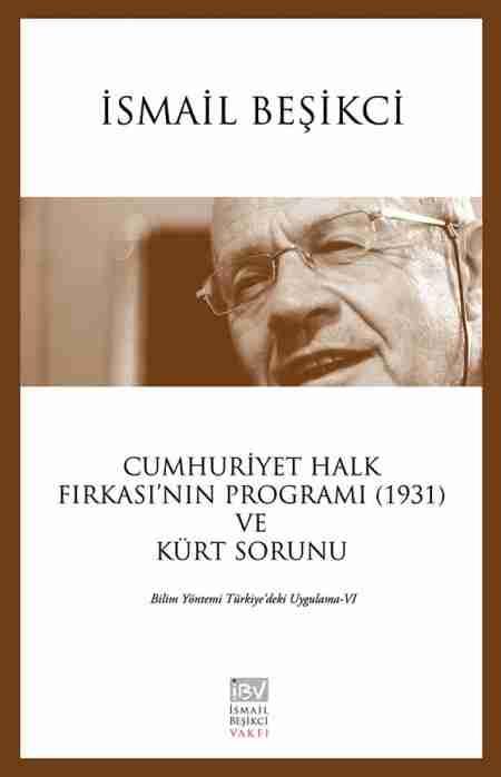 Cumhuriyet Halk Fırkası'nın Programı(1931) ve Kürt Sorunu