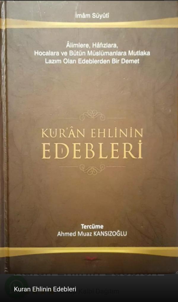 Kur'ân Ehlinin Edebleri