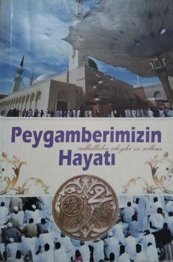 Peygamberimizin Hayatı