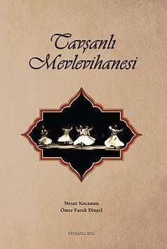 Tavşanlı Mevlevihanesi