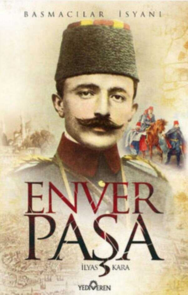 Enver Paşa-Basmacılar İsyanı