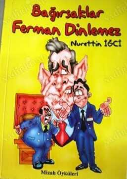 Bağırsaklar Ferman Dinlemez