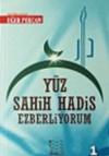 Yüz Sahih Hadis Ezberliyorum 2