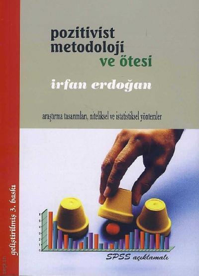 Pozitivist Metodoloji ve Ötesi: Araştırma