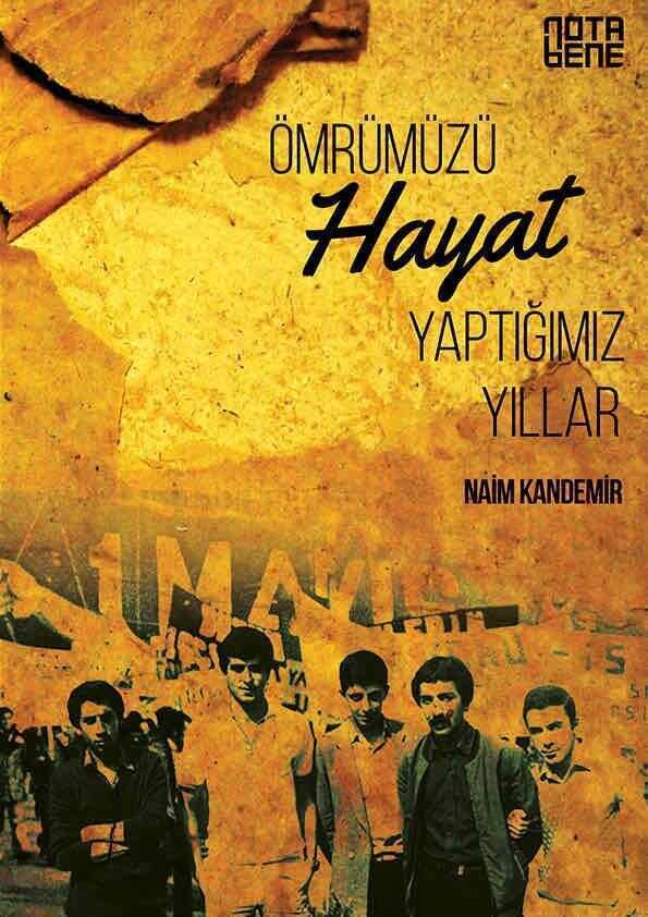 Ömrümüzü Hayat Yaptığımız Yıllar