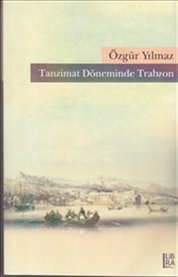 Tanzimat Döneminde Trabzon