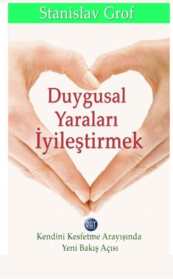 Duygusal Yaraları İyileştirmek