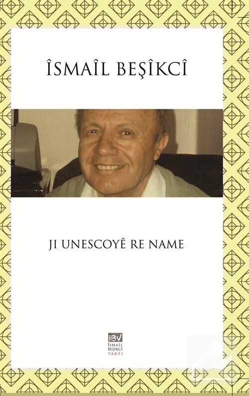 Jı Unescoyê Re Name