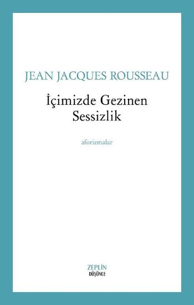 İçimizde Gezinen Sessizlik