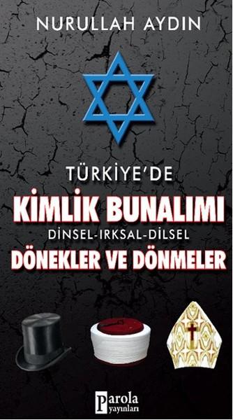 Türkiye'de Kimlik Bunalımı