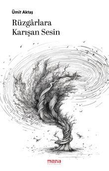 Rüzgarlara Karışan Sesin