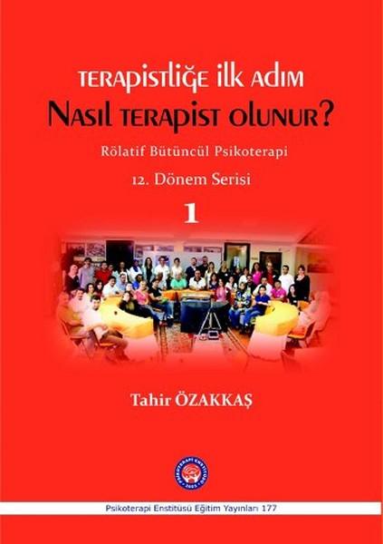 Terapistliğe İlk Adım Nasıl Terapist Olunur ?