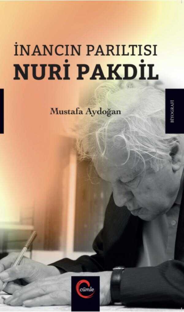 İnancın Parıltısı Nuri Pakdil