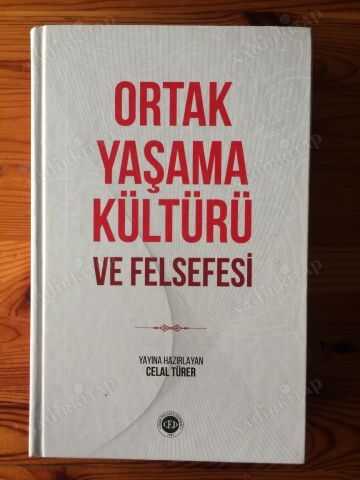 Ortak Yaşama Kültürü ve Felsefesi
