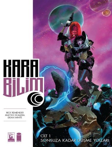Kara Bilim 1: Sonsuza Kadar Düşme Yolları