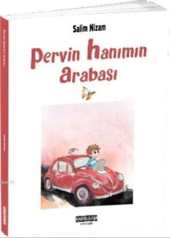 Pervin Hanım’ın Arabası