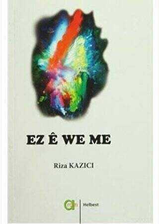 Ez Ê We Me