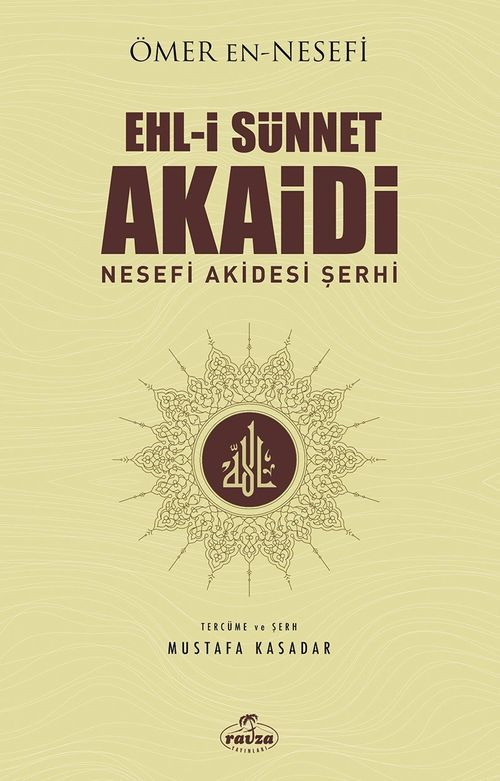 Ehl-i Sünnet Akaidi — Ömer Nesefi